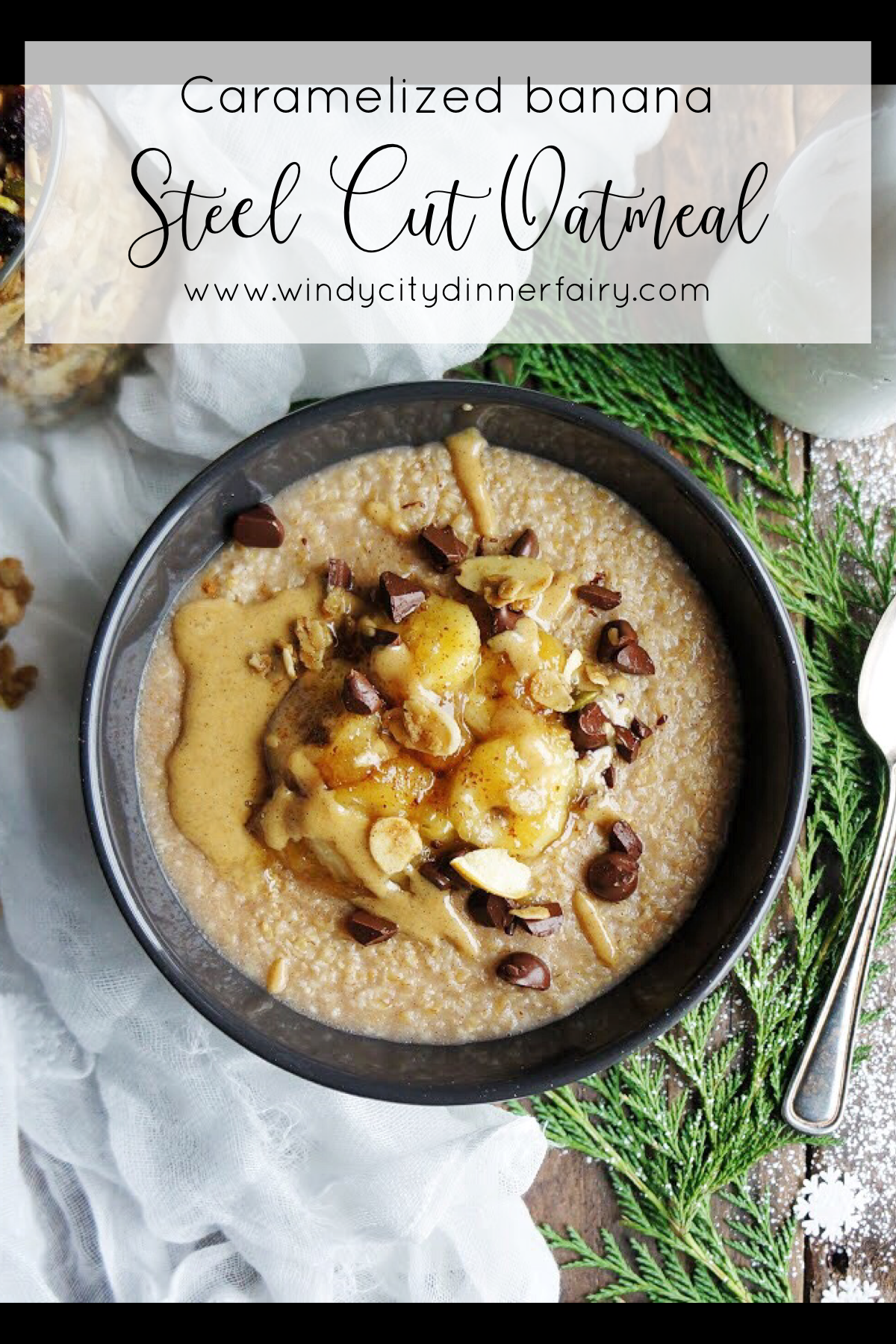 Playing with Flour: Toasted steel-cut oatmeal with brûléed bananas