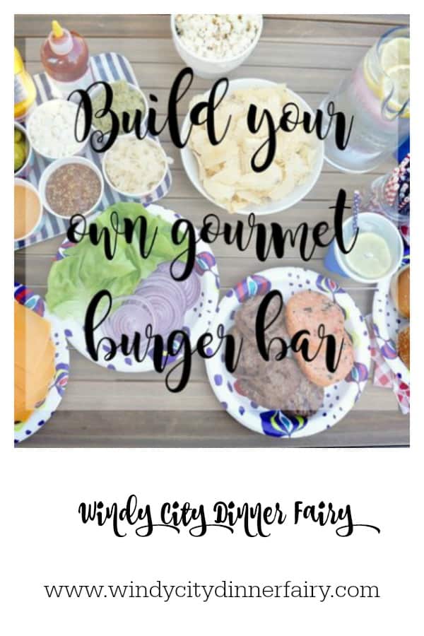 Build your own gourmet burger bar | Windy City Dinner Fairy