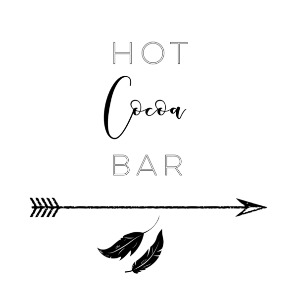 Hot Cocoa Bar Party (and Free Printable!) - The Windy City Dinner Fairy