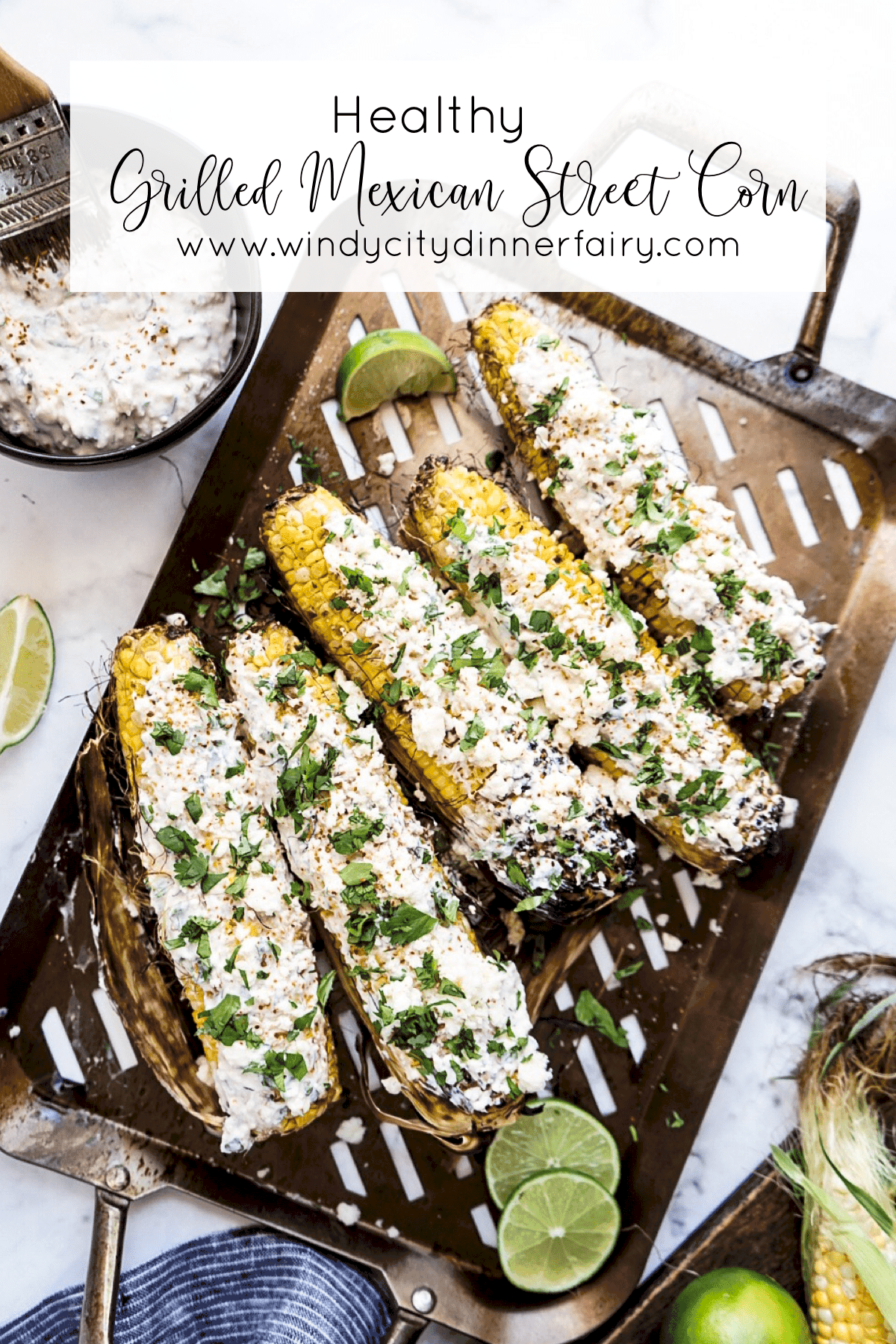 Healthy Grilled Mexican Street Corn