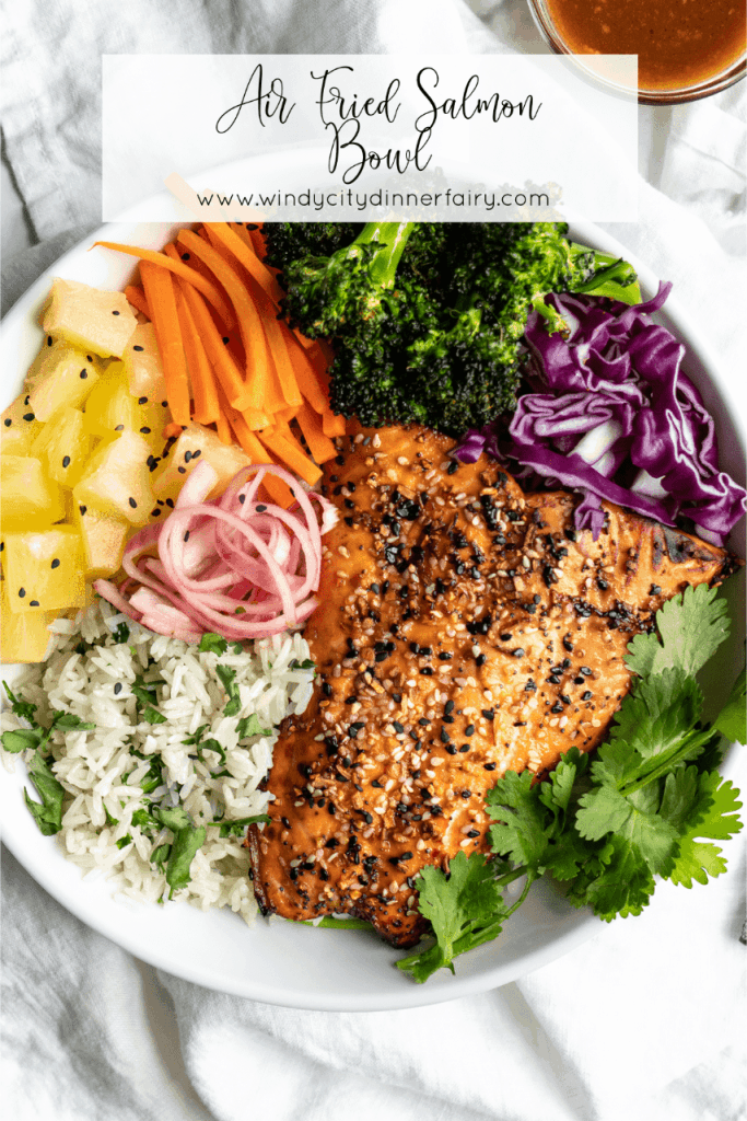 20 minute air fryer salmon bowls – almost makes perfect