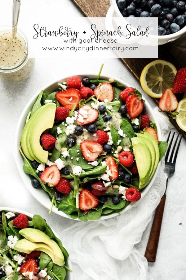 Strawberry and Spinach Salad with Goat Cheese - The Windy City Dinner Fairy